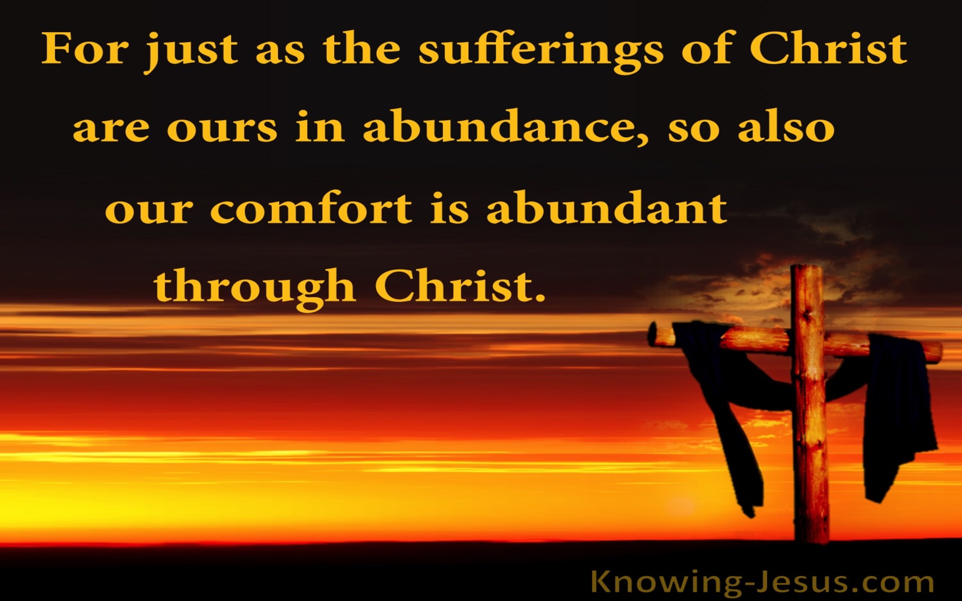 2 Corinthians 1:5 His Suffering And Comfor Is Abundant Through Christ (orange)